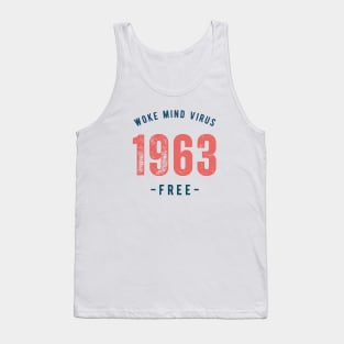 1963 Woke Mind Virus Free Tank Top